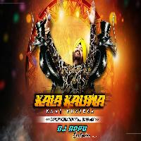 Kala Kauwa Kat Khayega - Daler Mehndi Tapori Vibration Mix - Dj Appu Asansol